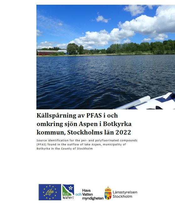 Publikationsomslag med foto på en sjö med träd i bakgrunden och texten Källspårning av PFAS i och omkring sjön Aspen i Botkyrka kommun