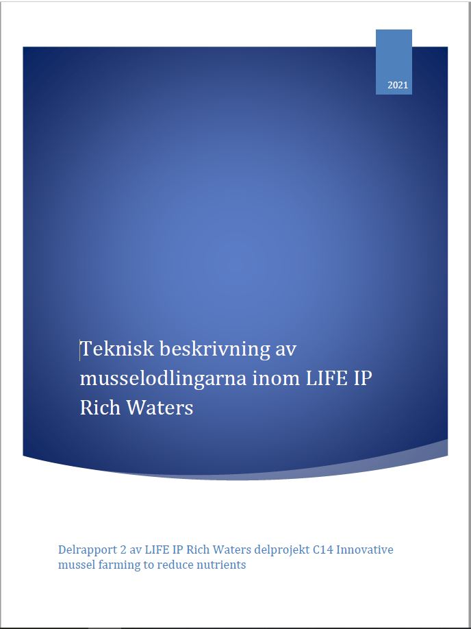 Omslag för rapporten Teknisk beskrivning av musselodlingarna inom LIFE IP Rich Waters.